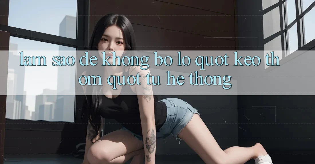 Làm sao để không bỏ lỡ " kèo thơm" từ hệ thống? Làm sao để không bỏ lỡ " kèo thơm" từ hệ thống?