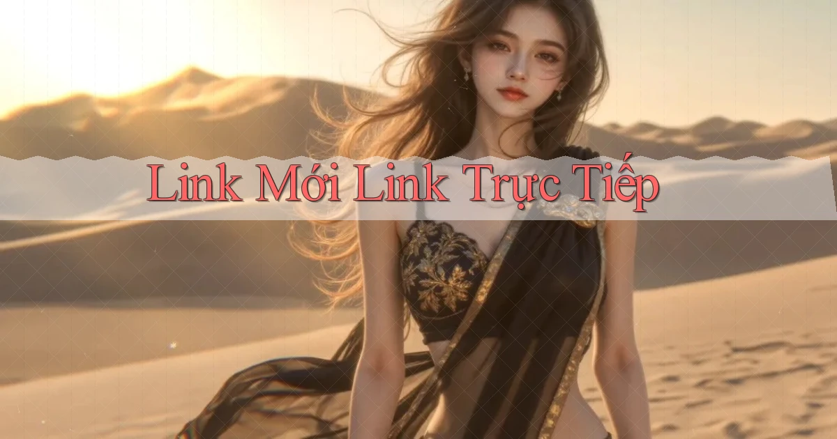 link mới Link trực tiếp