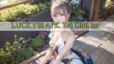 lucky88 APK trò chơi ios