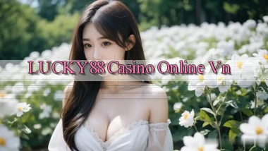 lucky88 casino online vn