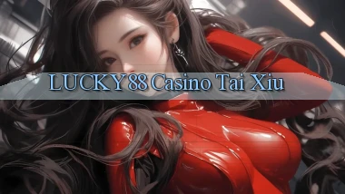 lucky88 casino tài xỉu